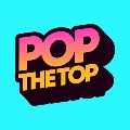 Visit the Pop The Top website
