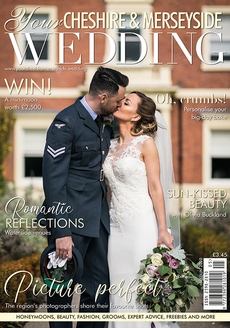 Your Cheshire and Merseyside Wedding - Issue 51