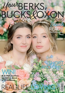 Cover of Your Berks, Bucks & Oxon Wedding, June/July 2024 issue