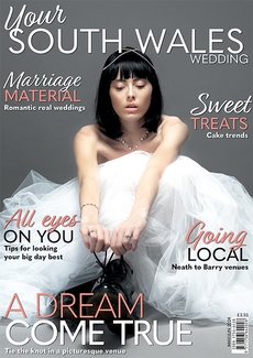 Your South Wales Wedding - Issue 97