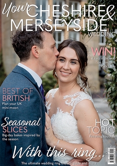 Cover of Your Cheshire & Merseyside Wedding, March/April 2025 issue