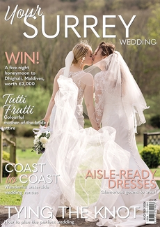 Your Surrey Wedding - Issue 108